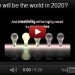World In 2020, Future Life