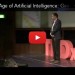 The Age of Artificial Intelligence, George John, ai, future trends, TEDx Talks