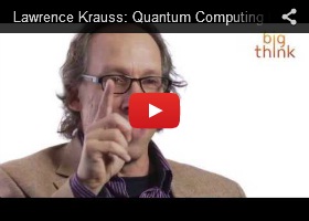 Lawrence Krauss, Quantum Computing Explained, Futuistic, Future Technology, Quantum Computer
