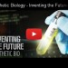 Synthetic Biology, future trends, Robert Tercek, futuristic