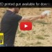 3D Printed Gun Download, Defense Distributed, 3D printer, 3D printed weapon