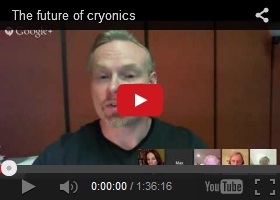 Future Of Cryonics, London Futurists Hangout on Air, Max More, Anders Sandberg, Natasha Vita-More, Garret Smyth, Future Health, Future Medicine