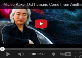 Futuristic Life, Michio Kaku Did Humans Come From Another Planet, Space Future