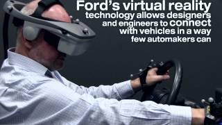 Futuristic Technology, Virtual Reality, Ford Uses OculusVR Tech To Get Behind The Wheel Of Virtual Cars, Future Technology