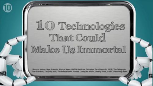 10 Technologies That Could Make Humans Immortal, futuristic life, health, future medicine, forecast, future trends, predictions